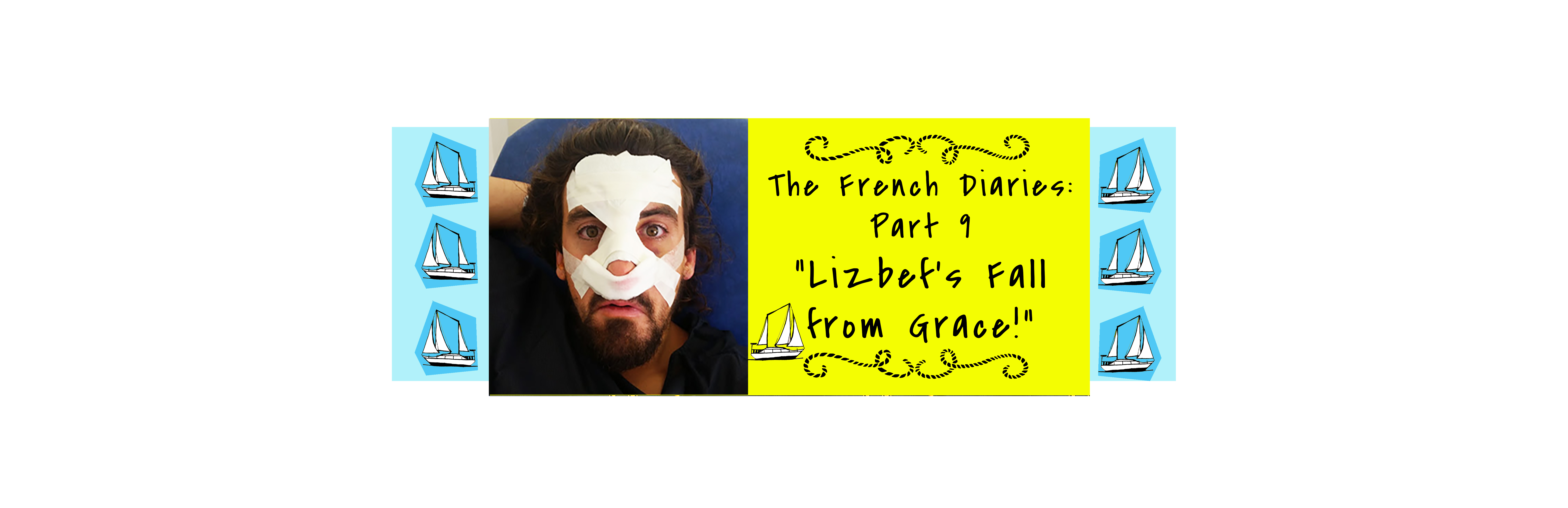 The French Diaries: Part 9 “Lizbef’s Fall from Grace!”