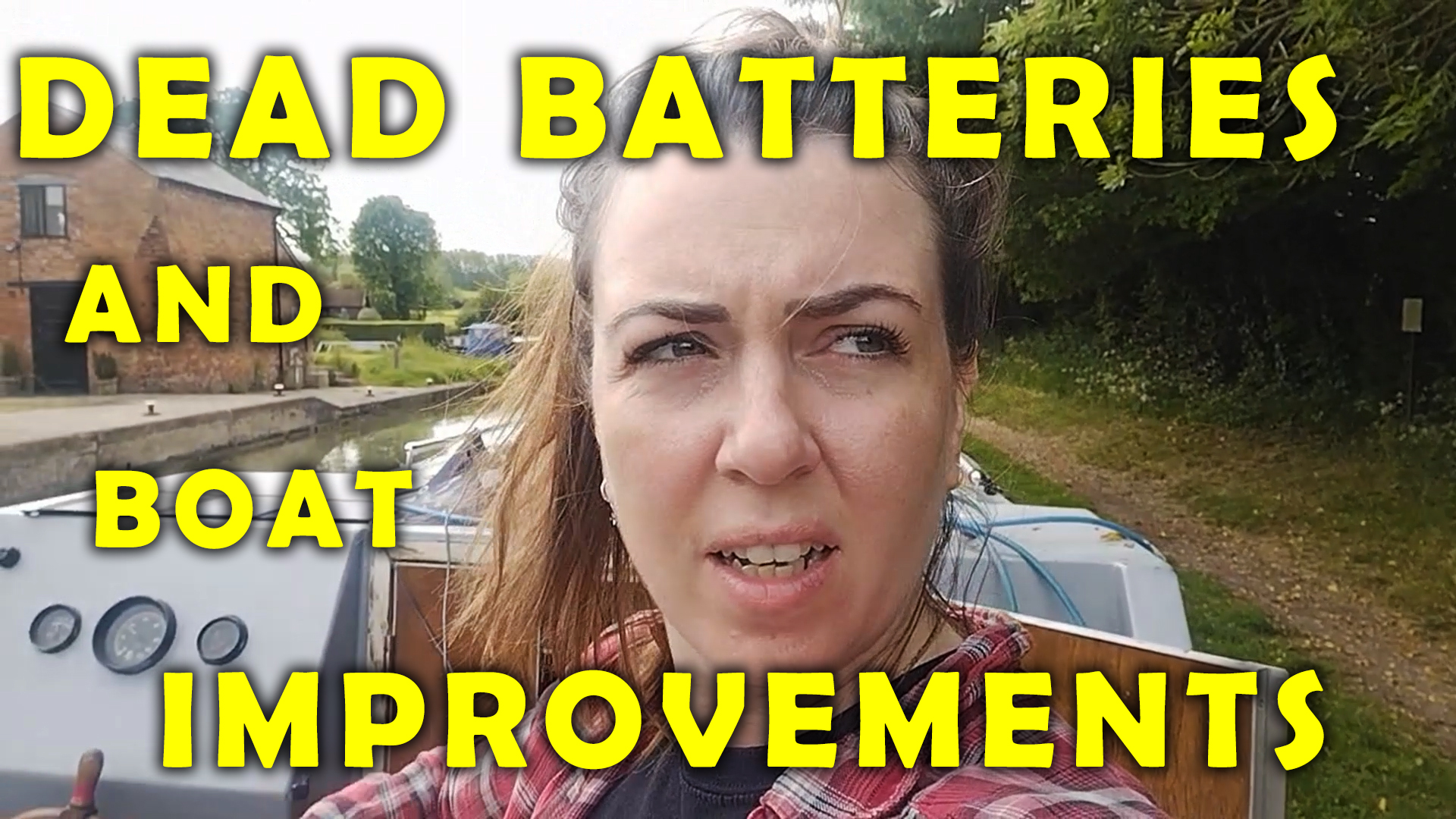 Ep 64: DEAD batteries and boat IMPROVEMENTS!